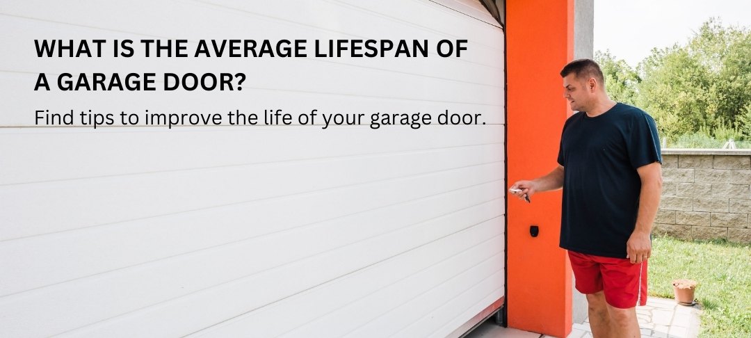 WHAT IS THE AVERAGE LIFESPAN OF A GARAGE DOOR by Garage door service 20 four 7
